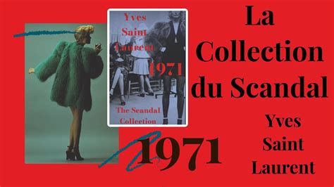 scandal collection yves saint laurent|ysl museum scandal collection.